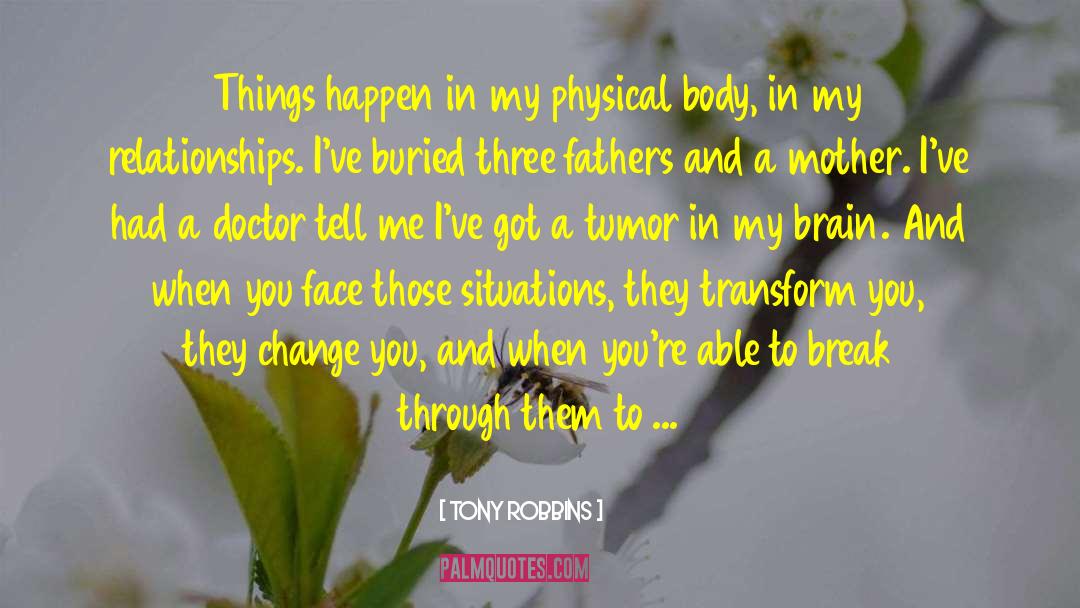Brain Tumor Awareness quotes by Tony Robbins
