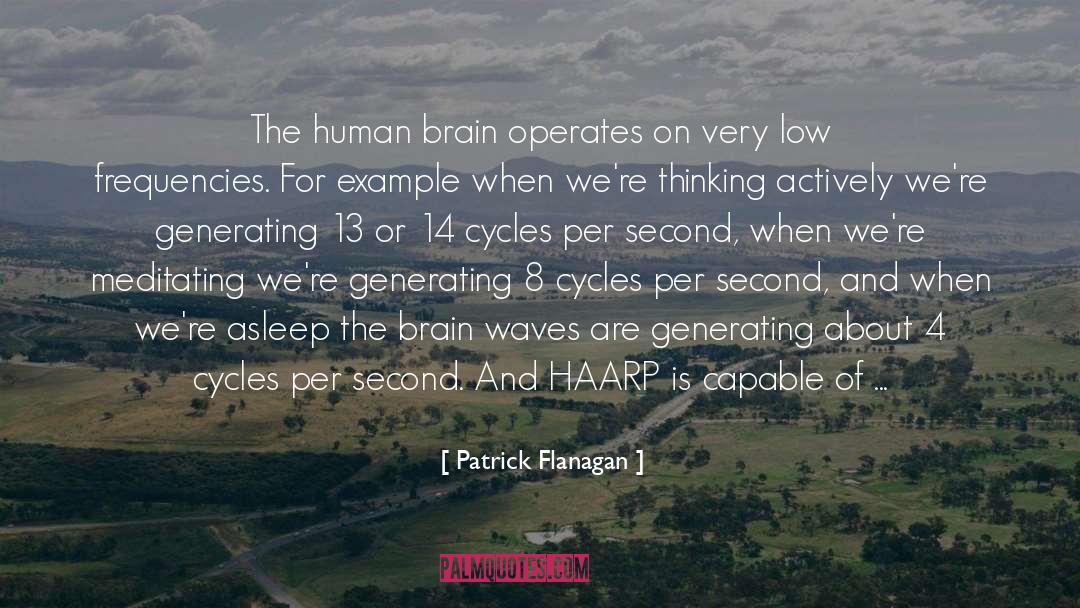 Brain Waves quotes by Patrick Flanagan