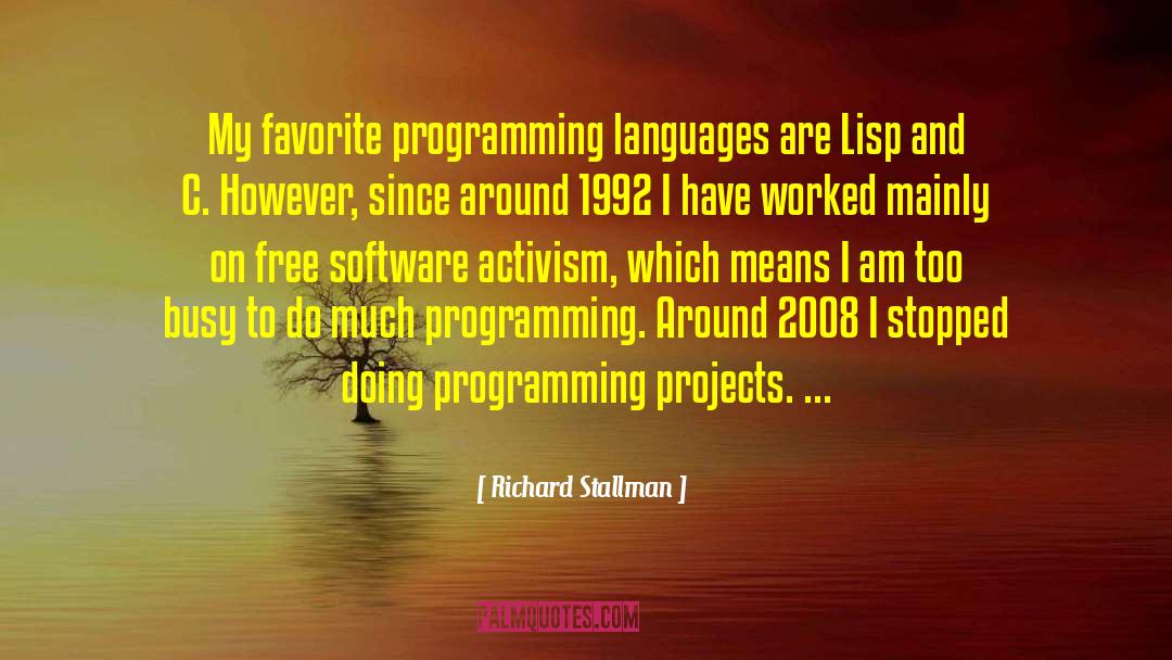 Braindead 1992 quotes by Richard Stallman