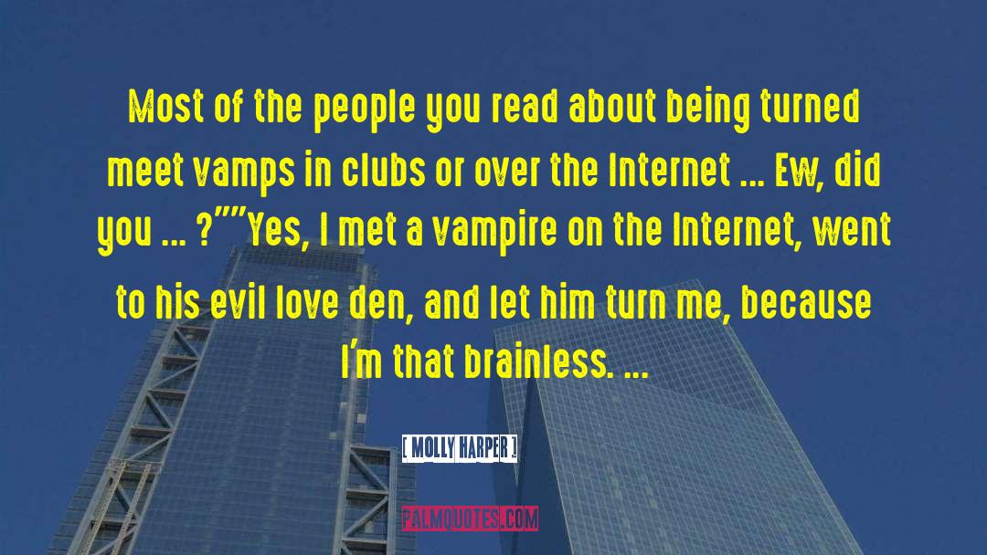 Brainless quotes by Molly Harper
