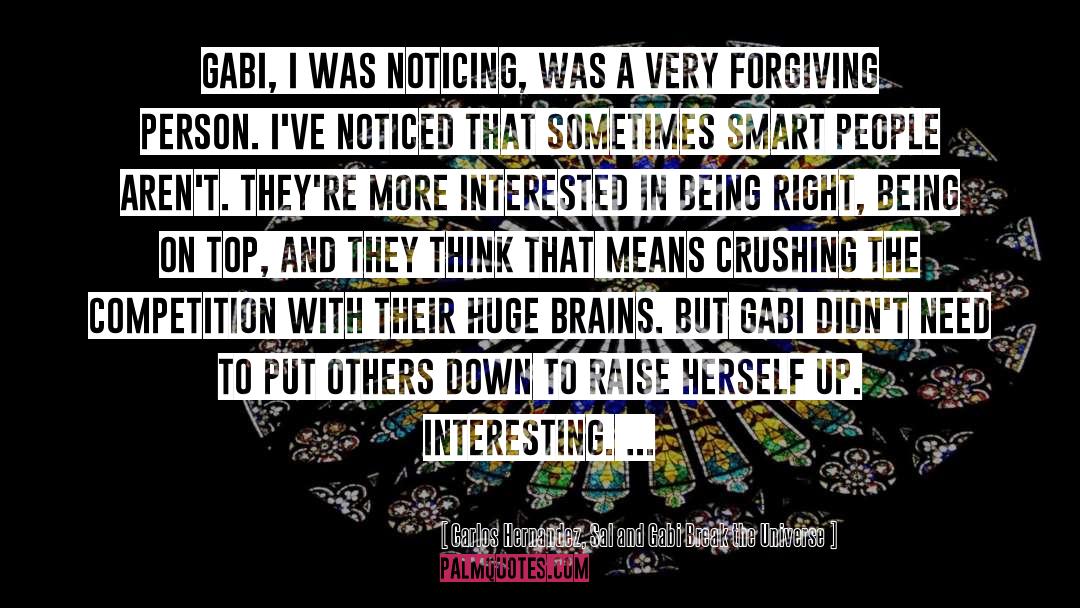 Brains On The Dump quotes by Carlos Hernandez, Sal And Gabi Break The Universe