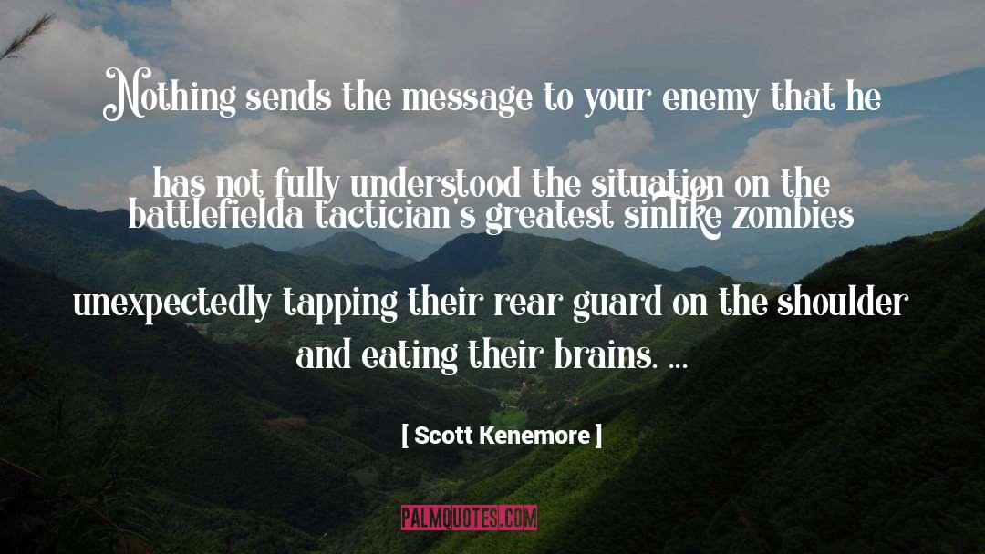 Brains quotes by Scott Kenemore