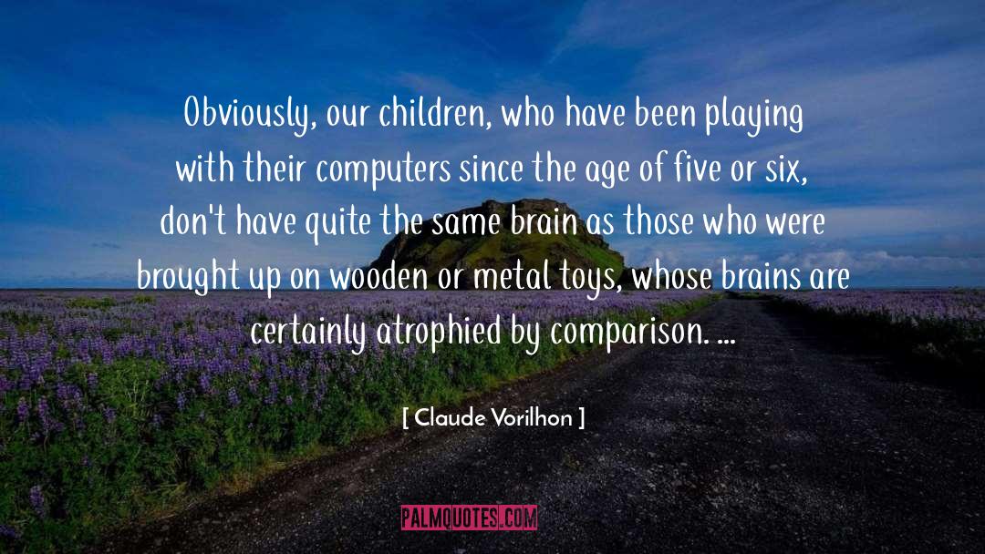 Brains quotes by Claude Vorilhon