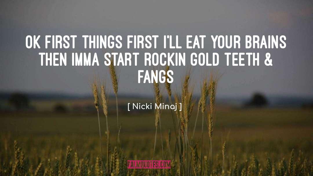 Brains quotes by Nicki Minaj
