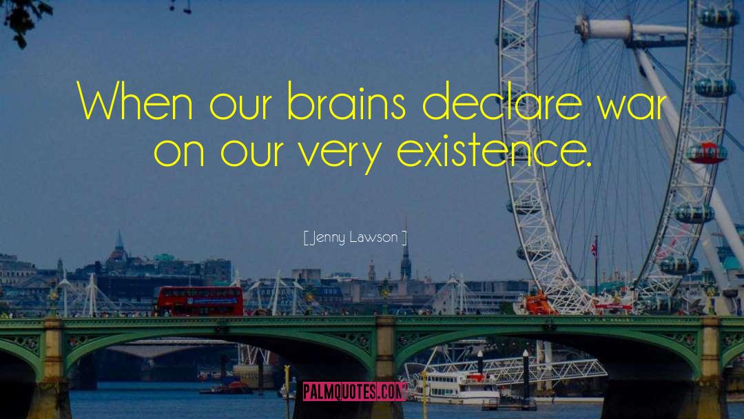 Brains Versus Brawn quotes by Jenny Lawson