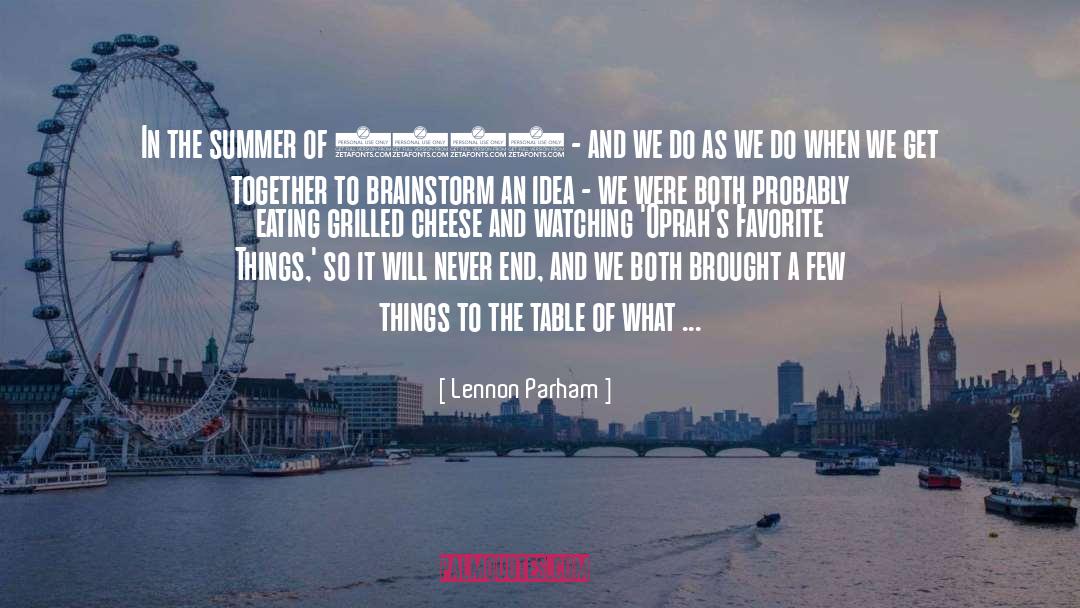 Brainstorm quotes by Lennon Parham