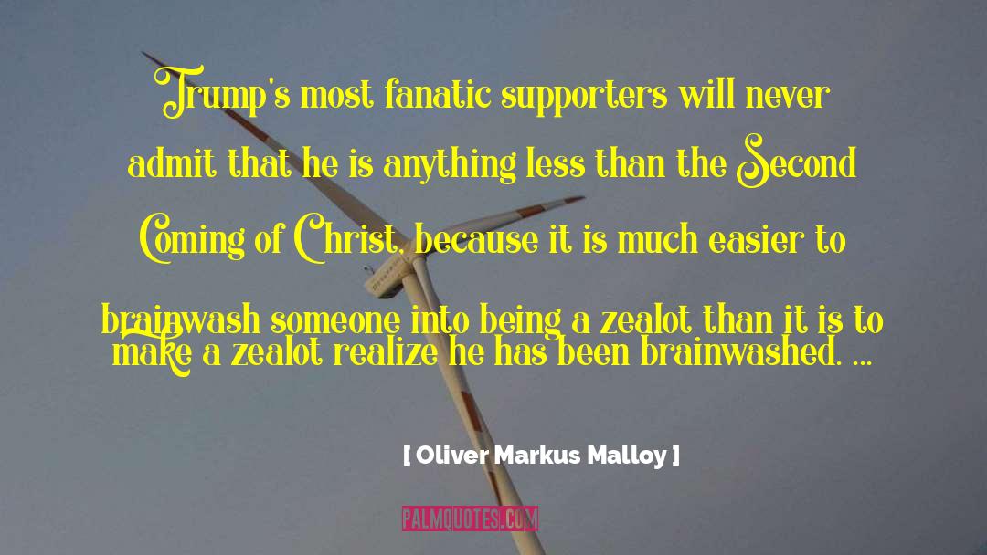 Brainwash quotes by Oliver Markus Malloy