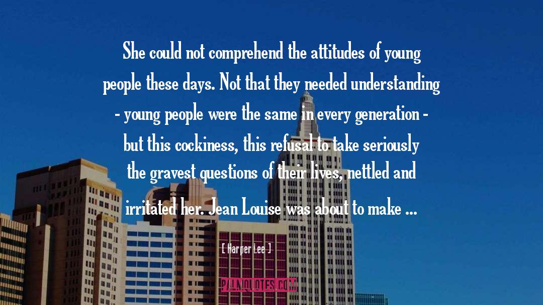 Brainwashed Generation quotes by Harper Lee