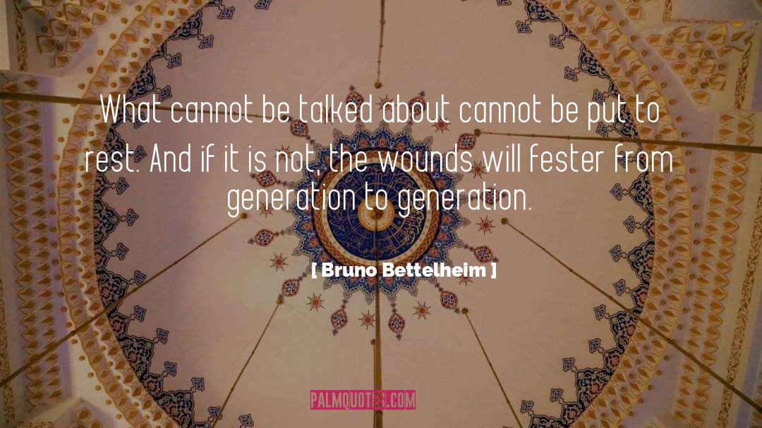 Brainwashed Generation quotes by Bruno Bettelheim
