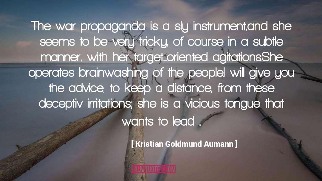 Brainwashing quotes by Kristian Goldmund Aumann