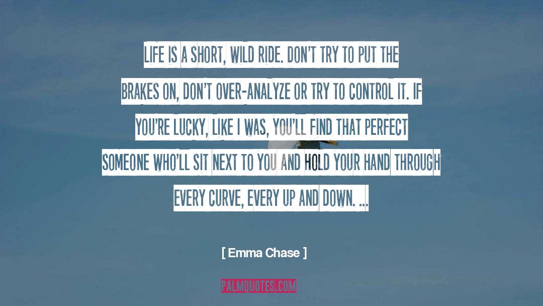 Brakes quotes by Emma Chase