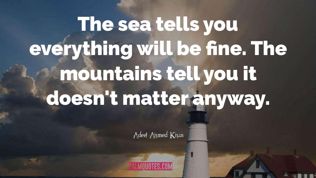 Bramberg Magic Mountains quotes by Adeel Ahmed Khan