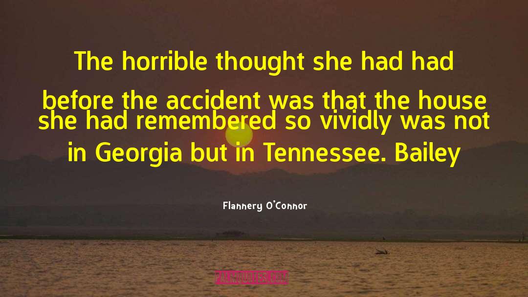 Bramblett Accident quotes by Flannery O'Connor