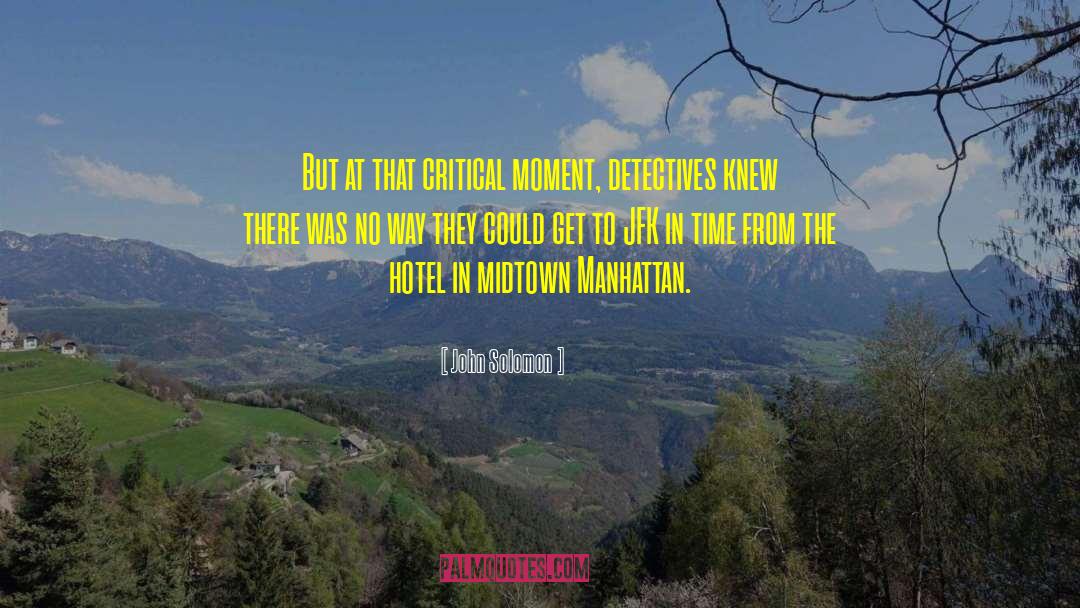 Branca Midtown quotes by John Solomon