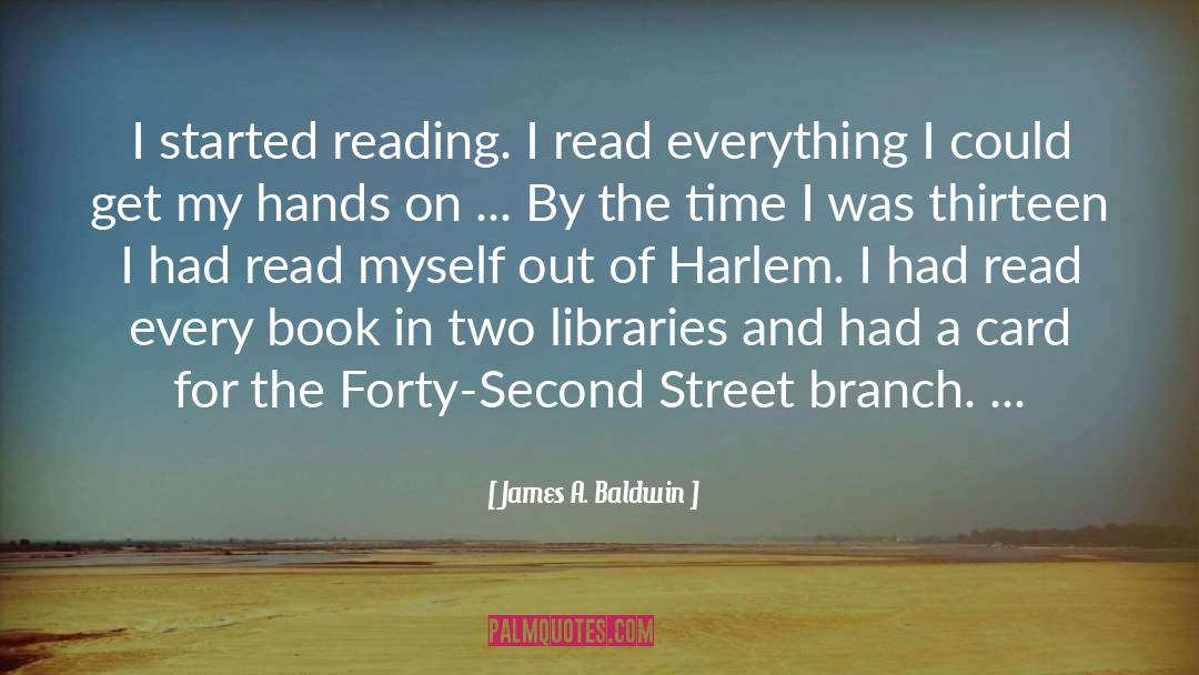 Branch Artery quotes by James A. Baldwin