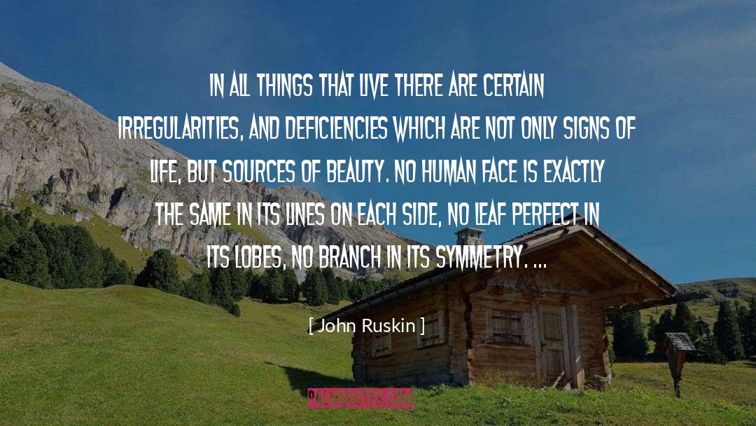 Branches quotes by John Ruskin