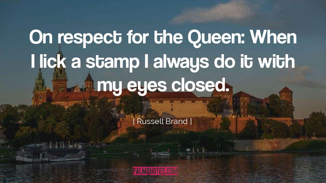 Brand Amabassador quotes by Russell Brand