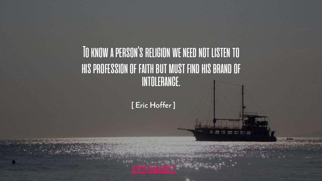 Brand Assessment quotes by Eric Hoffer