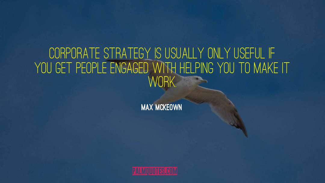 Brand Engagement quotes by Max McKeown