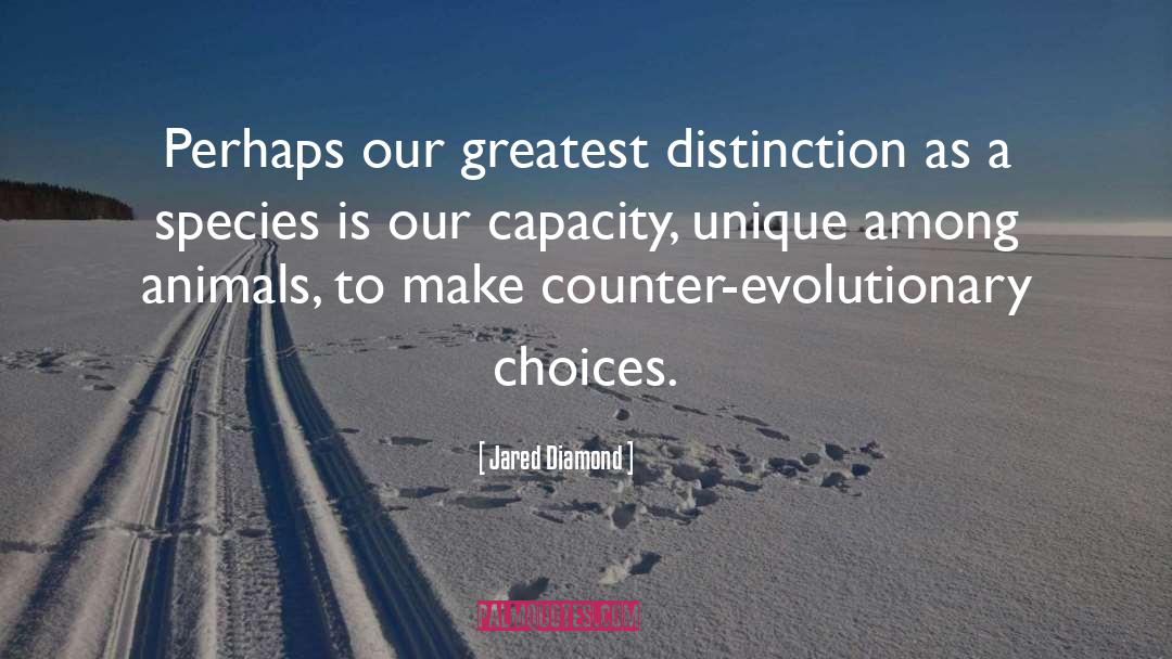 Brand Evolution quotes by Jared Diamond