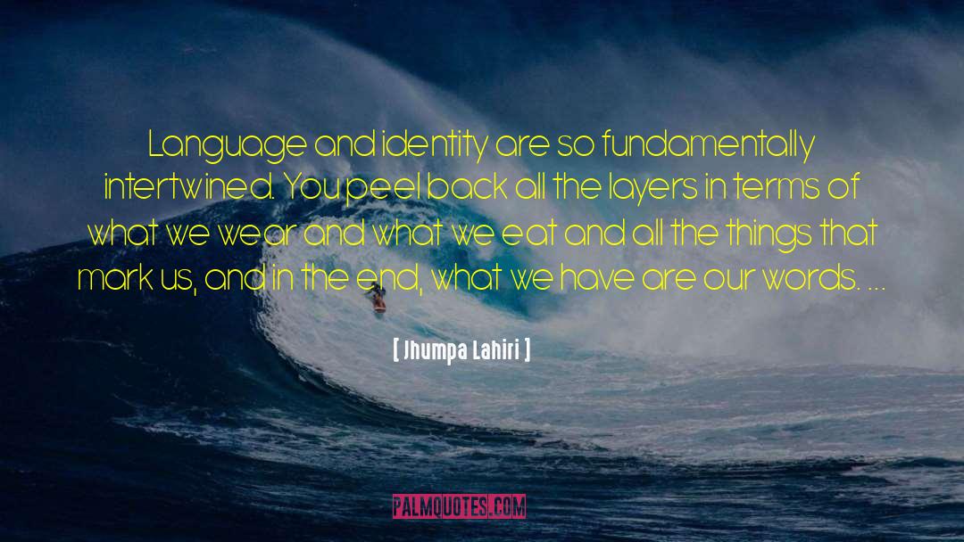 Brand Identity quotes by Jhumpa Lahiri