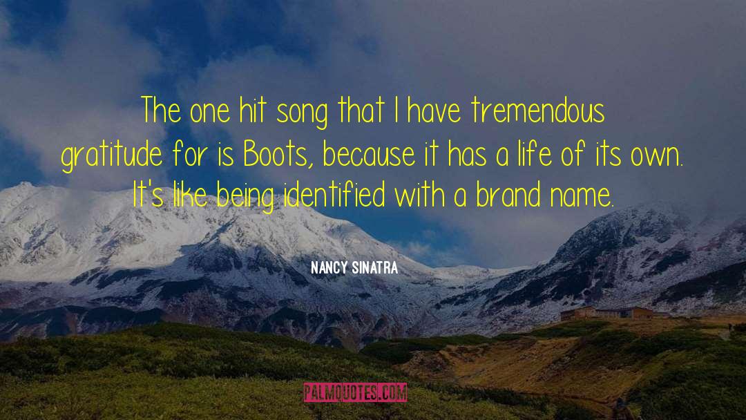 Brand Name quotes by Nancy Sinatra