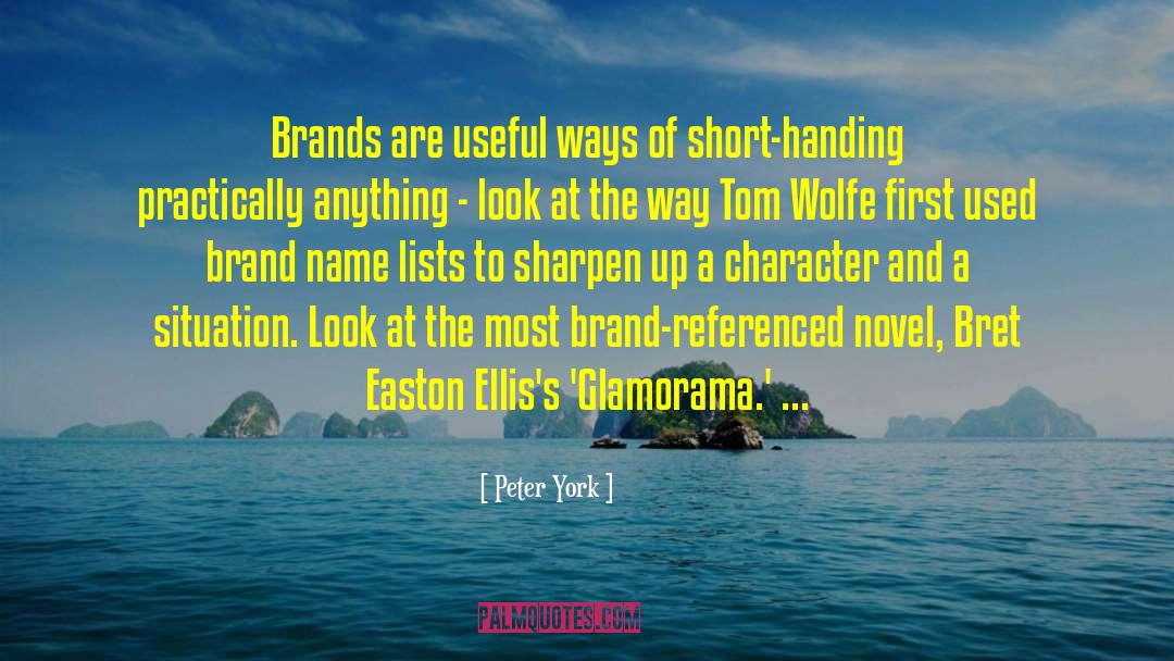 Brand Name quotes by Peter York