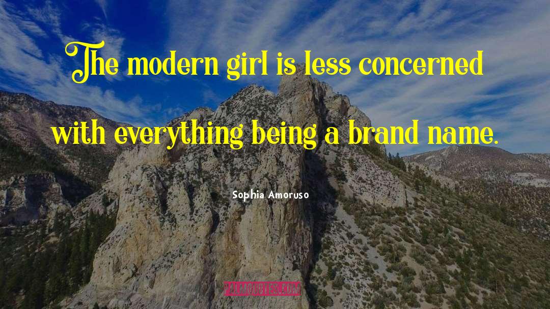 Brand Name quotes by Sophia Amoruso