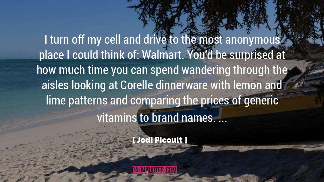 Brand Names quotes by Jodi Picoult
