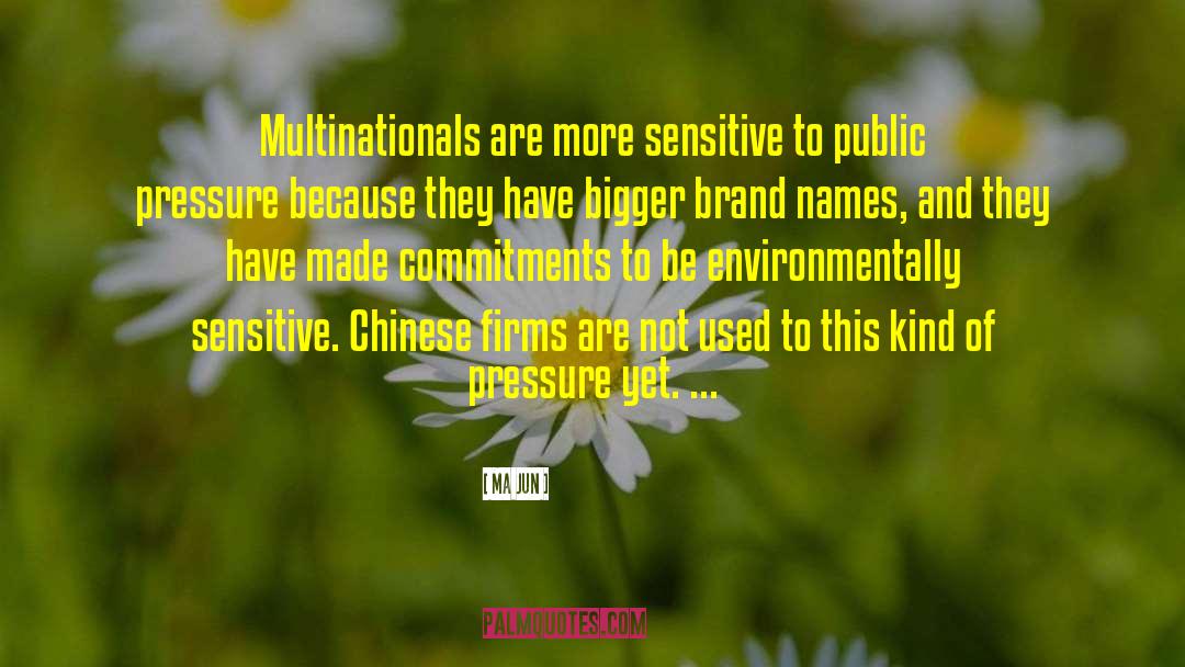 Brand Names quotes by Ma Jun