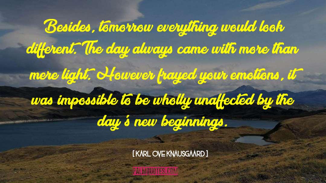 Brand New Day quotes by Karl Ove Knausgaard