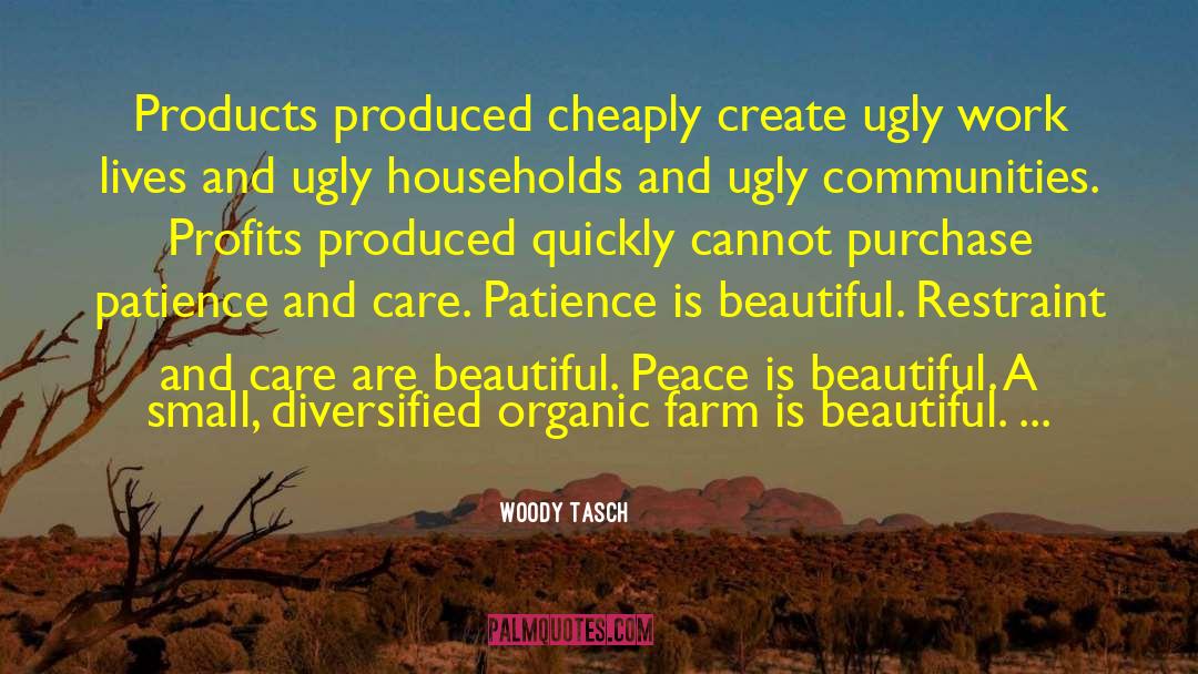 Brand Peace quotes by Woody Tasch