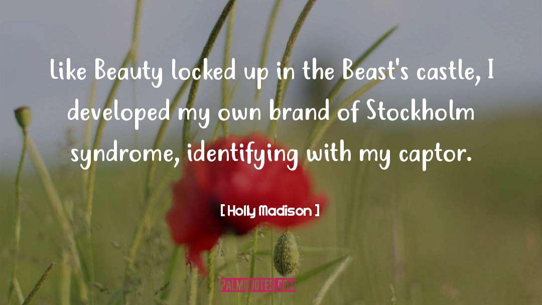 Brand Positioning quotes by Holly Madison