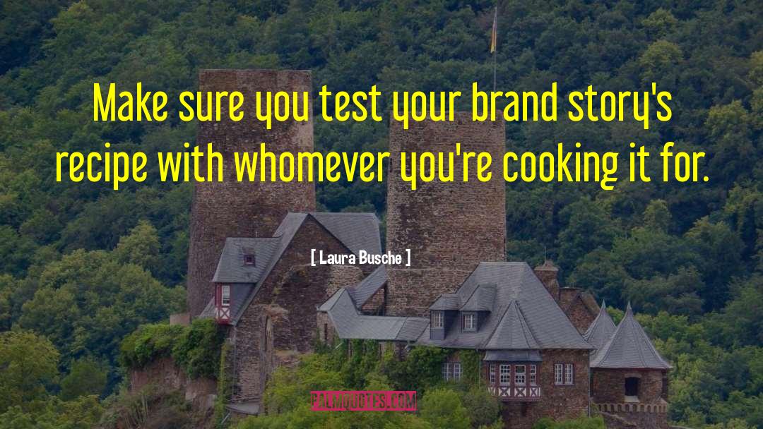 Brand Promotion quotes by Laura Busche