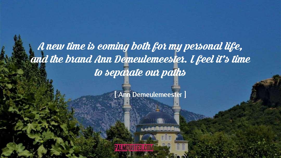 Brand quotes by Ann Demeulemeester