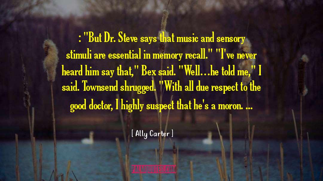 Brand Recall quotes by Ally Carter