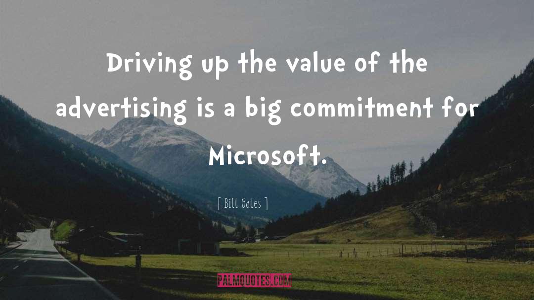 Brand Value quotes by Bill Gates