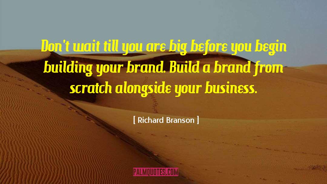 Brand Visibility quotes by Richard Branson