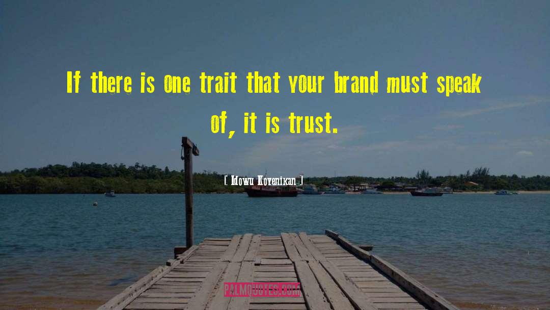 Brand Yourself quotes by Idowu Koyenikan