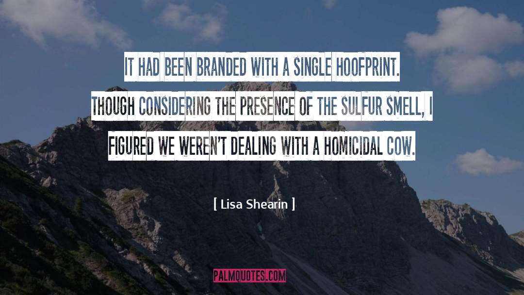 Branded quotes by Lisa Shearin