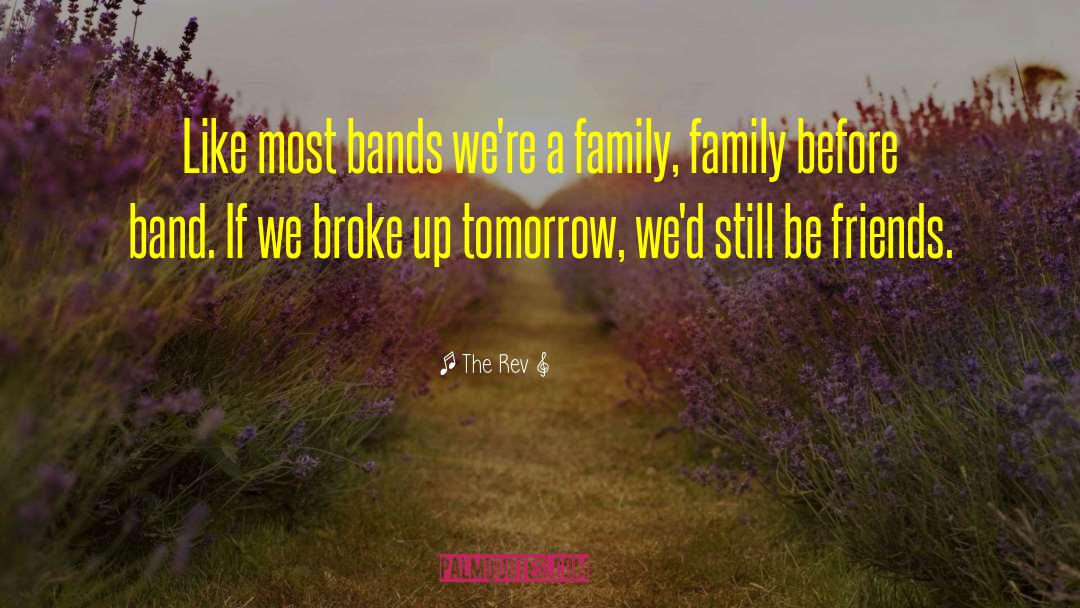Brandenberger Family Band quotes by The Rev