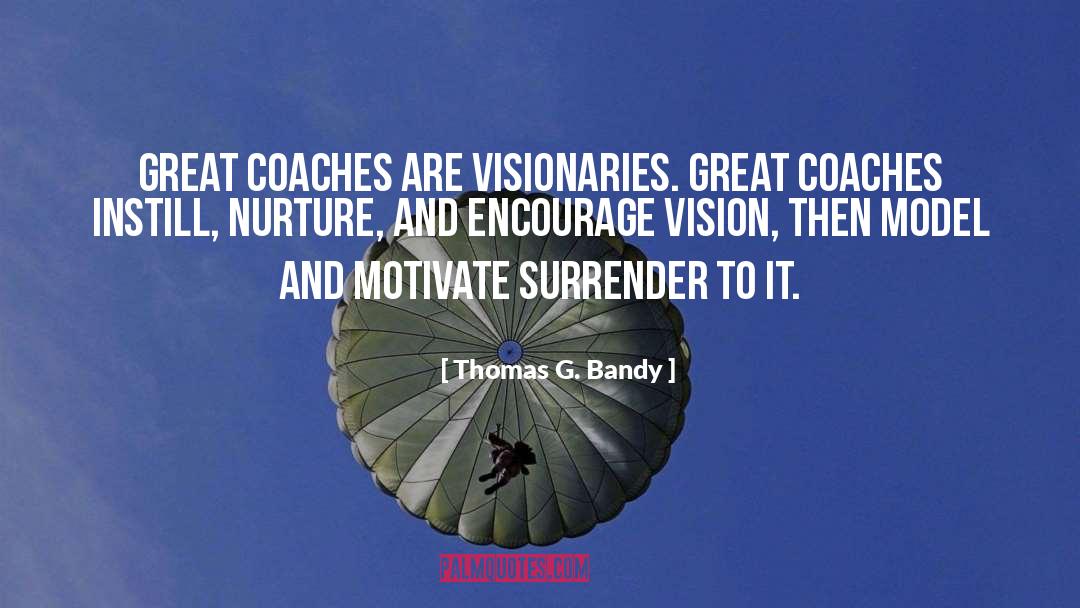 Branding Coach quotes by Thomas G. Bandy