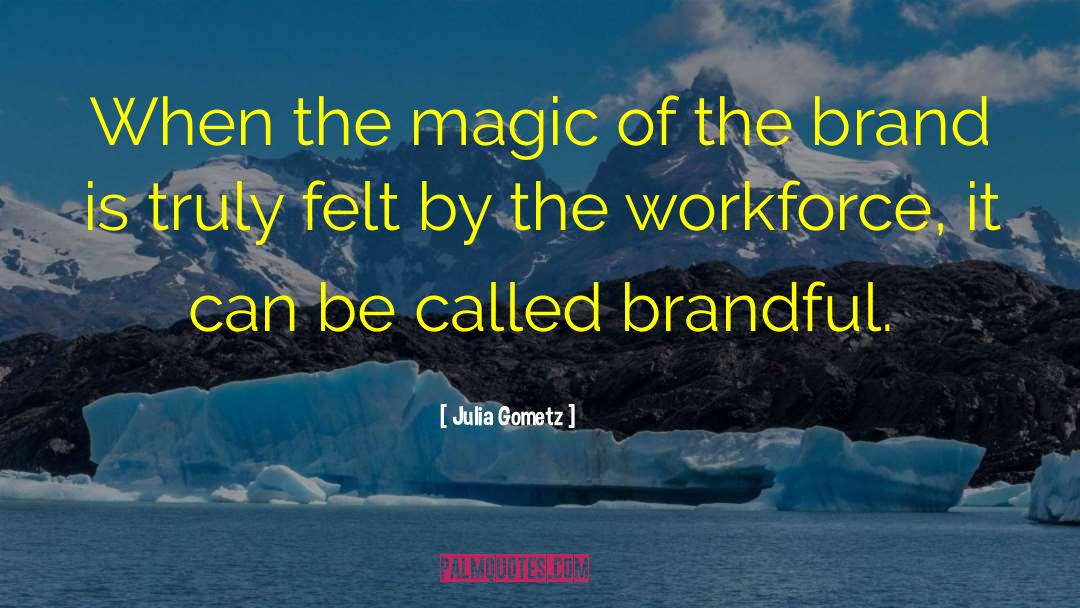 Branding Culture quotes by Julia Gometz