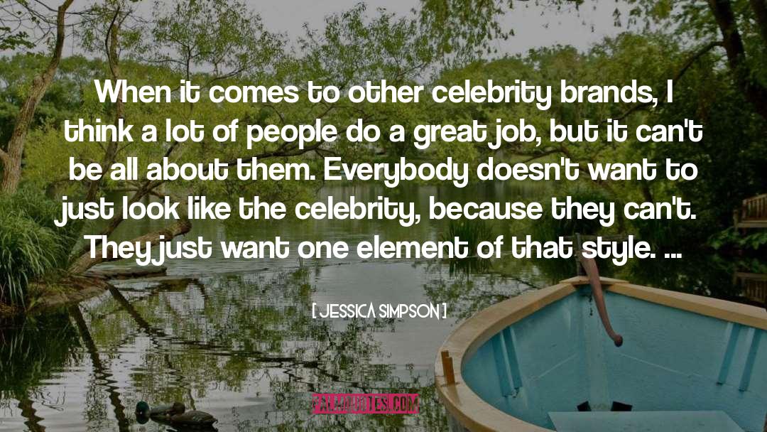 Brands quotes by Jessica Simpson