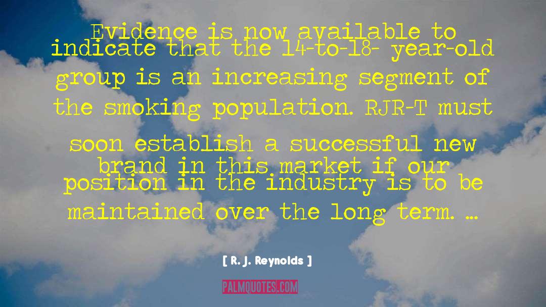 Brands quotes by R. J. Reynolds