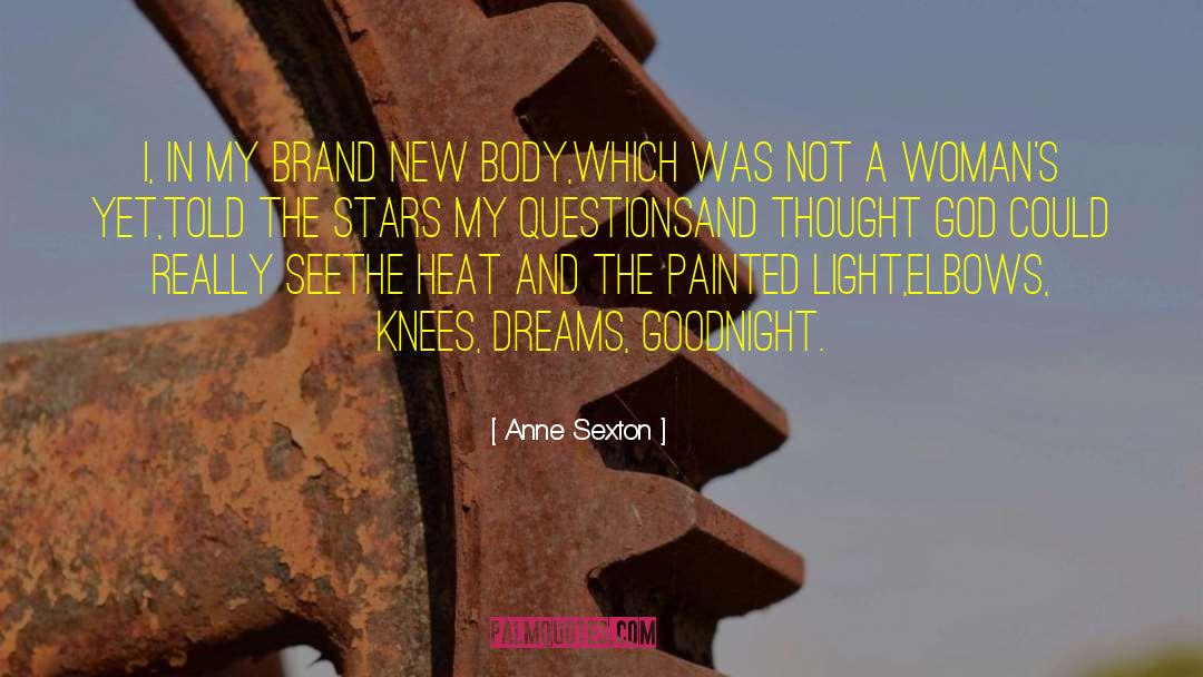 Brands quotes by Anne Sexton