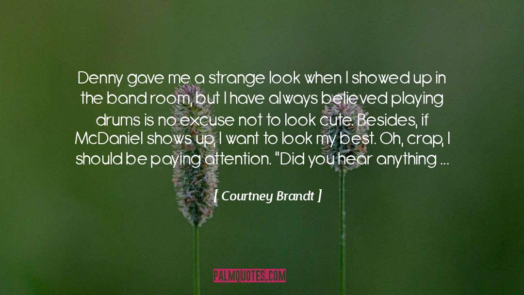 Brandt quotes by Courtney Brandt