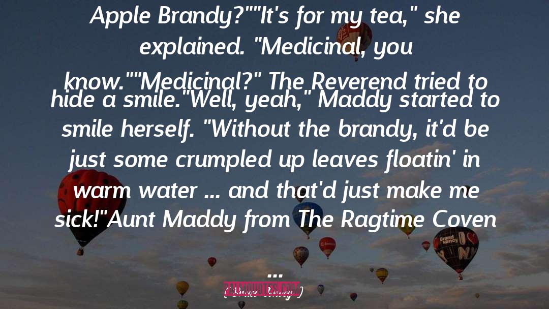 Brandy quotes by Bruce Jenvey