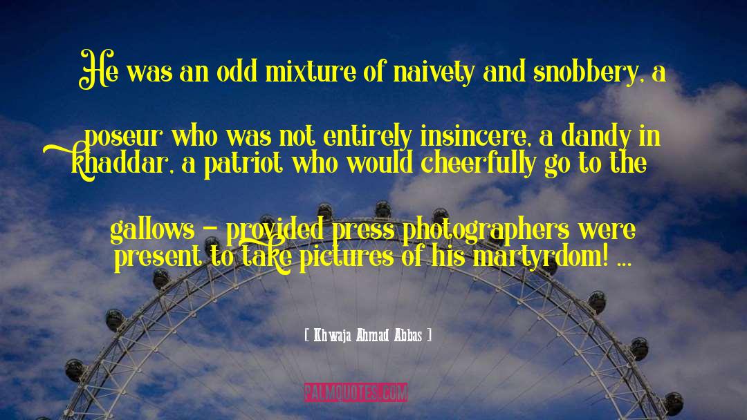 Bransch Photographers quotes by Khwaja Ahmad Abbas