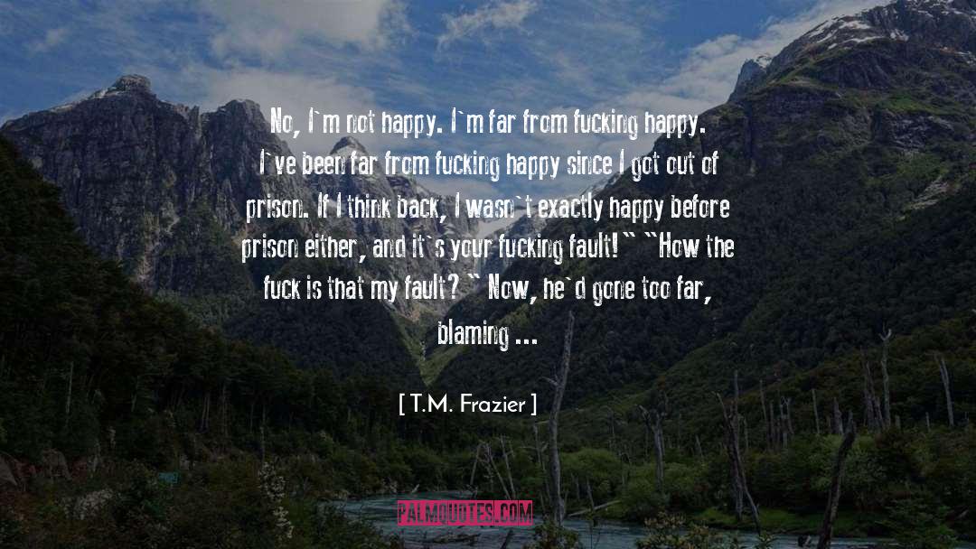 Brantley King quotes by T.M. Frazier